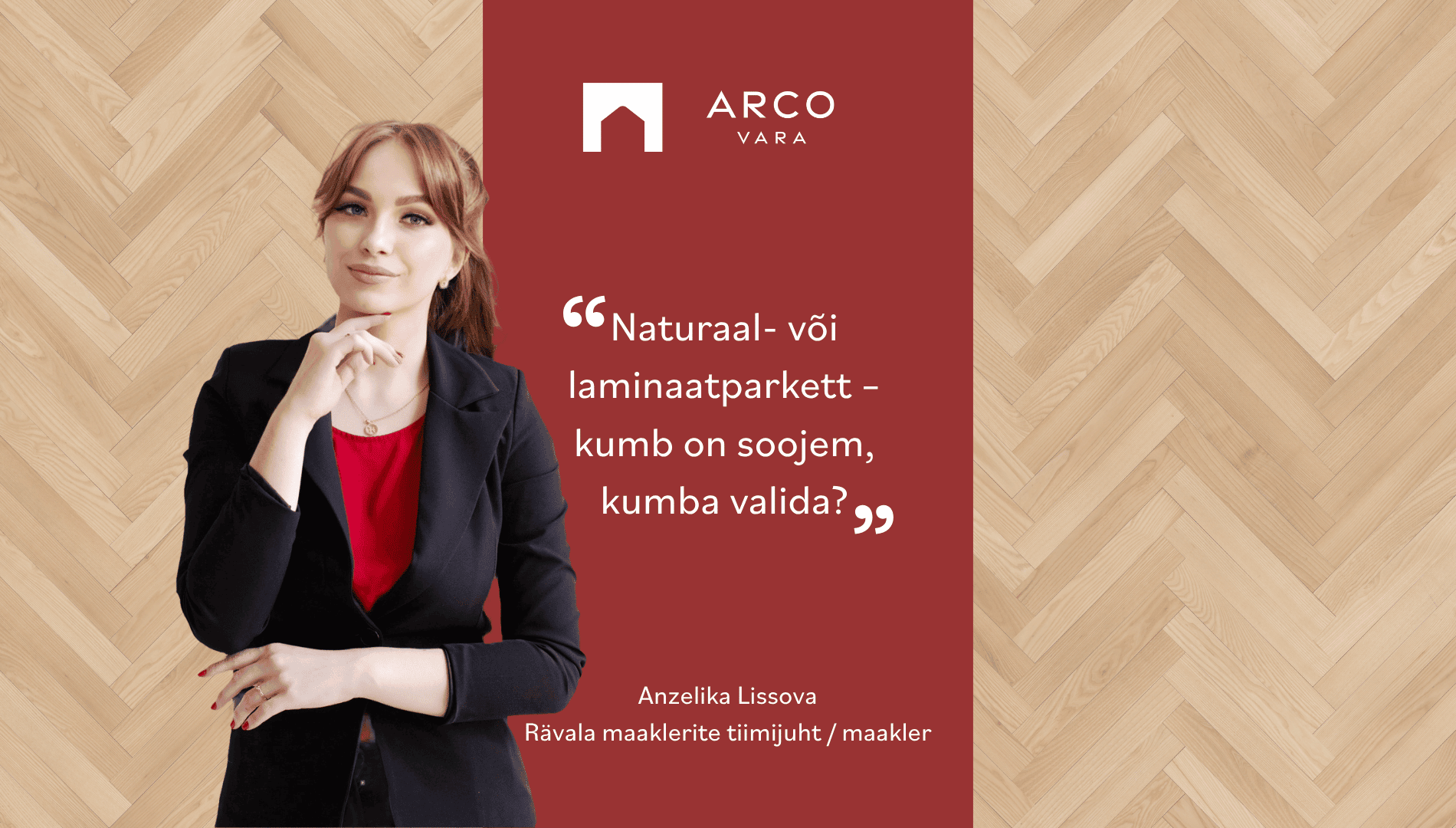 Anzelika Lissova: Naturaal- või laminaatparkett – kumb on soojem, kumba valida?